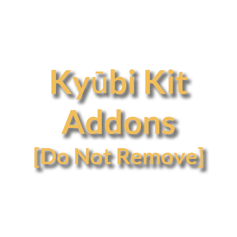 [GB] Kyūbi Kit Addons [Do Not Remove]